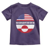 Dear Greenland We Hate Him Too Toddler T Shirt Political Protest Greenlander American Flag