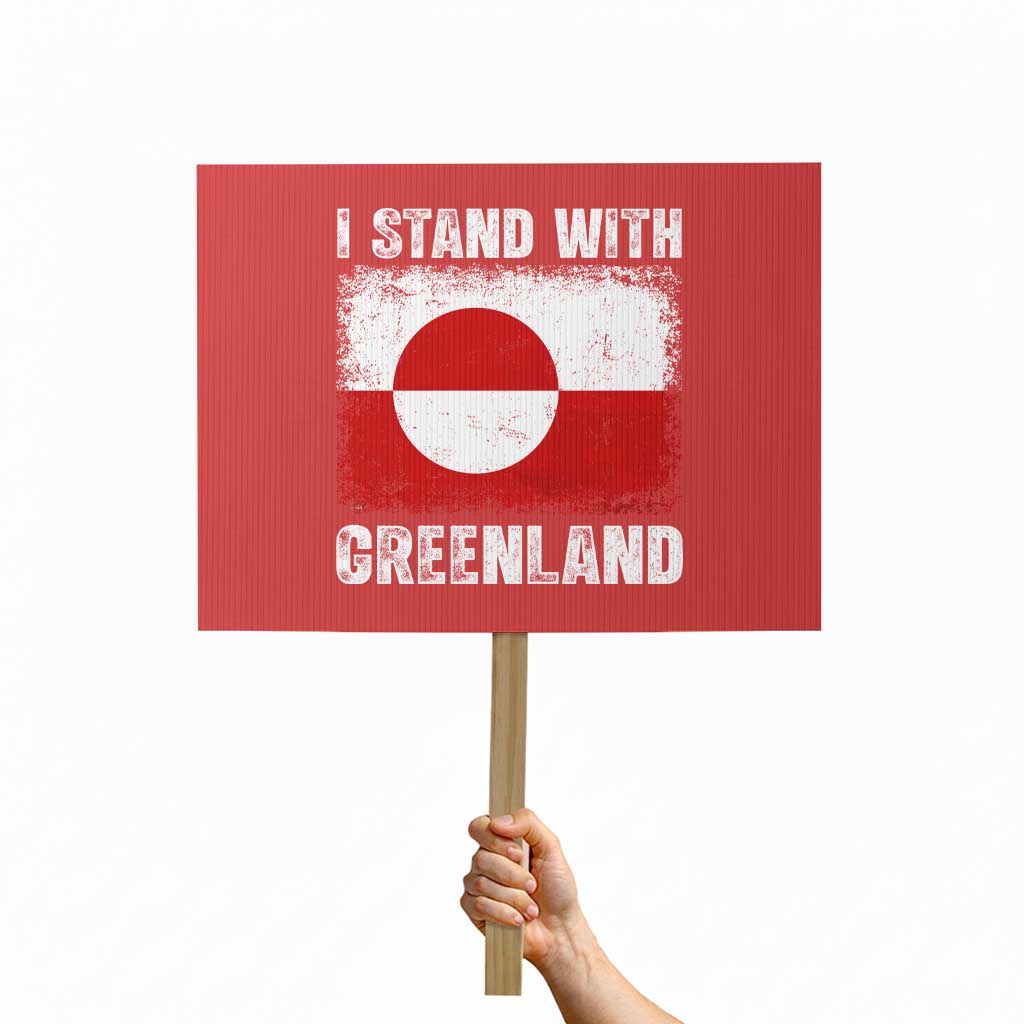 I Stand With Greenland Protest Sign Grunge Flag