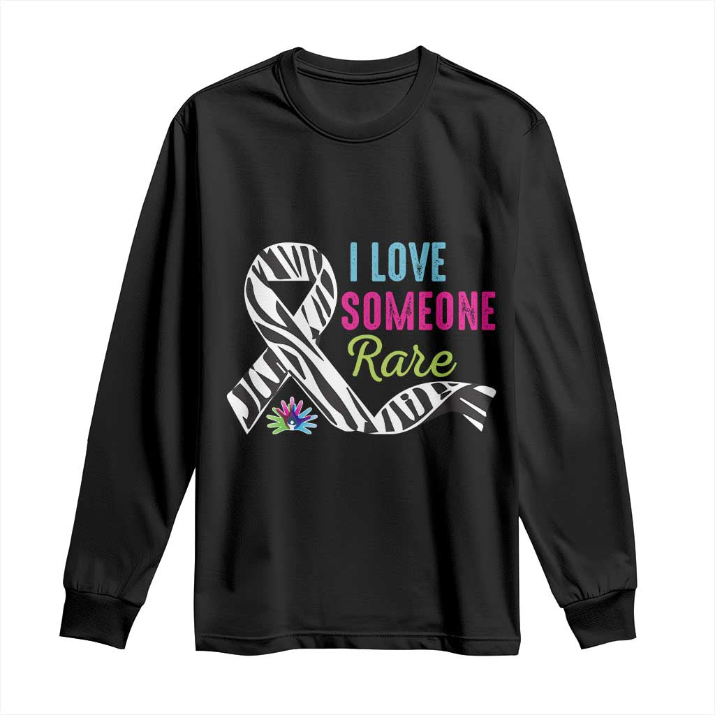 Rare Disease Awereness Long Sleeve Shirt I Love Someone Rare Zebra Ribbon
