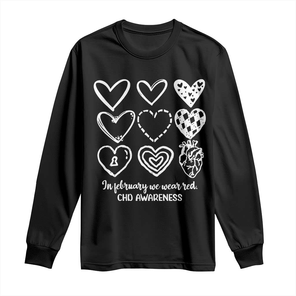 CHD Heart Disease Awareness Long Sleeve Shirt In February We Wear Red