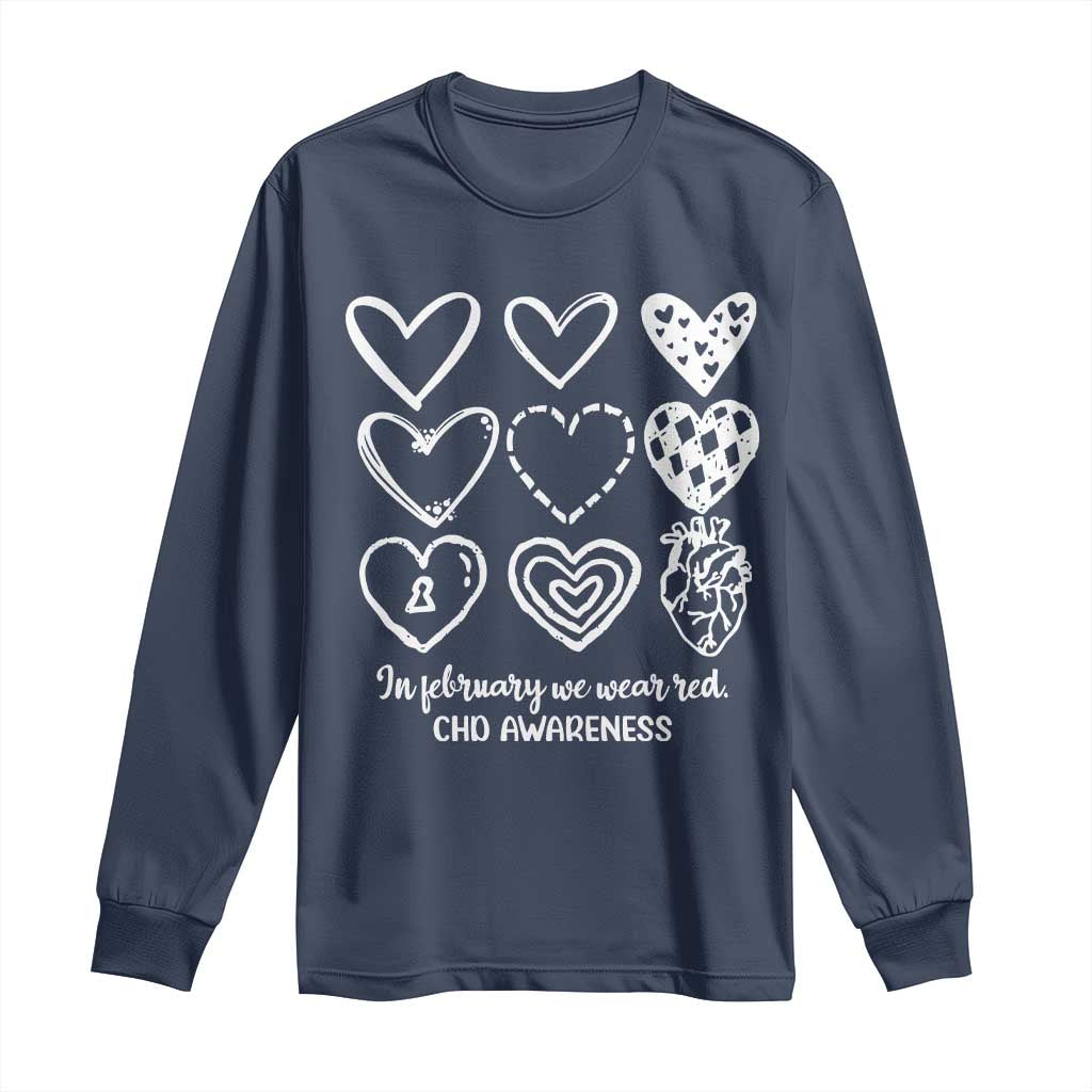 CHD Heart Disease Awareness Long Sleeve Shirt In February We Wear Red