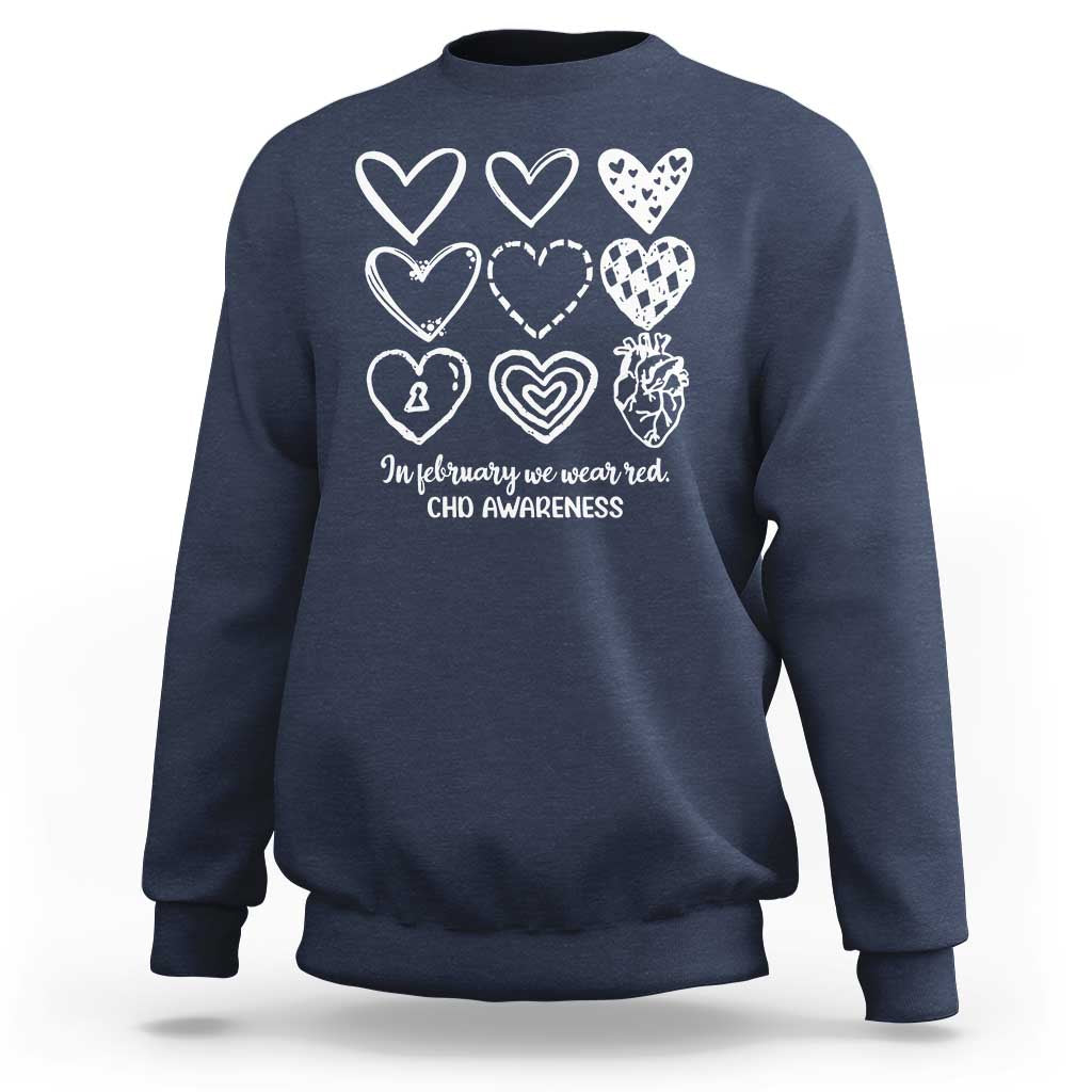 CHD Heart Disease Awareness Sweatshirt In February We Wear Red