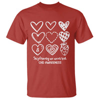 CHD Heart Disease Awareness T Shirt In February We Wear Red