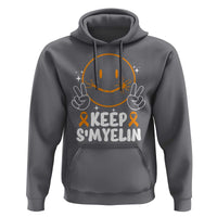 Multiple Sclerosis Awareness Hoodie Keep Smyelin Orange Ribbon MS Support
