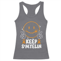Multiple Sclerosis Awareness Racerback Tank Top Keep Smyelin Orange Ribbon MS Support
