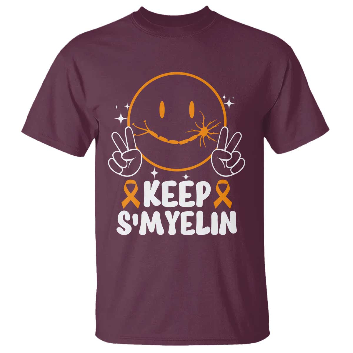 Multiple Sclerosis Awareness T Shirt Keep Smyelin Orange Ribbon MS Support