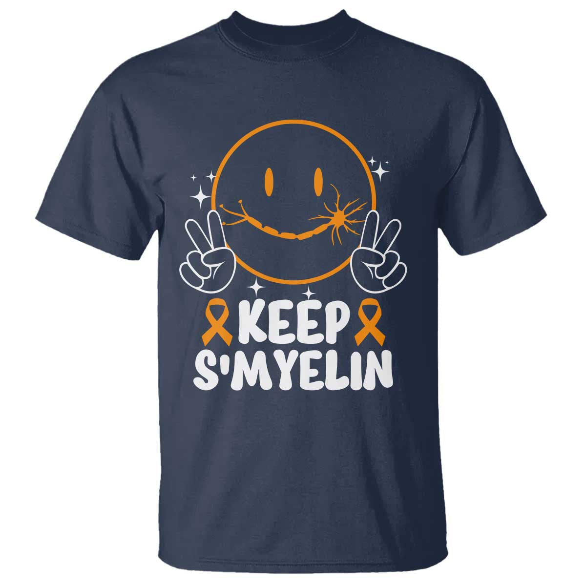Multiple Sclerosis Awareness T Shirt Keep Smyelin Orange Ribbon MS Support