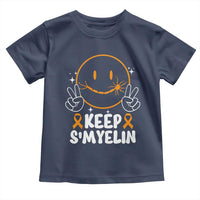 Multiple Sclerosis Awareness Toddler T Shirt Keep Smyelin Orange Ribbon MS Support