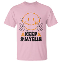 Multiple Sclerosis Awareness T Shirt Keep Smyelin MS Support