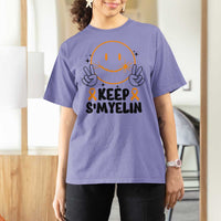 Multiple Sclerosis Awareness T Shirt For Women Keep Smyelin MS Support