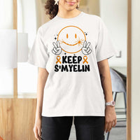 Multiple Sclerosis Awareness T Shirt For Women Keep Smyelin MS Support