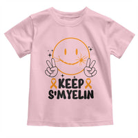 Multiple Sclerosis Awareness Toddler T Shirt Keep Smyelin MS Support