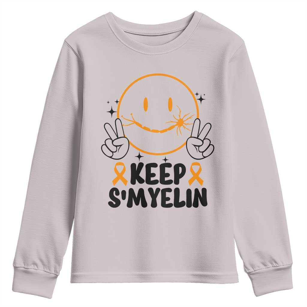 Multiple Sclerosis Awareness Youth Sweatshirt Keep Smyelin MS Support