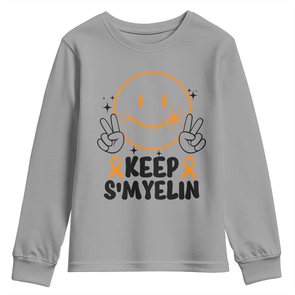 Multiple Sclerosis Awareness Youth Sweatshirt Keep Smyelin MS Support