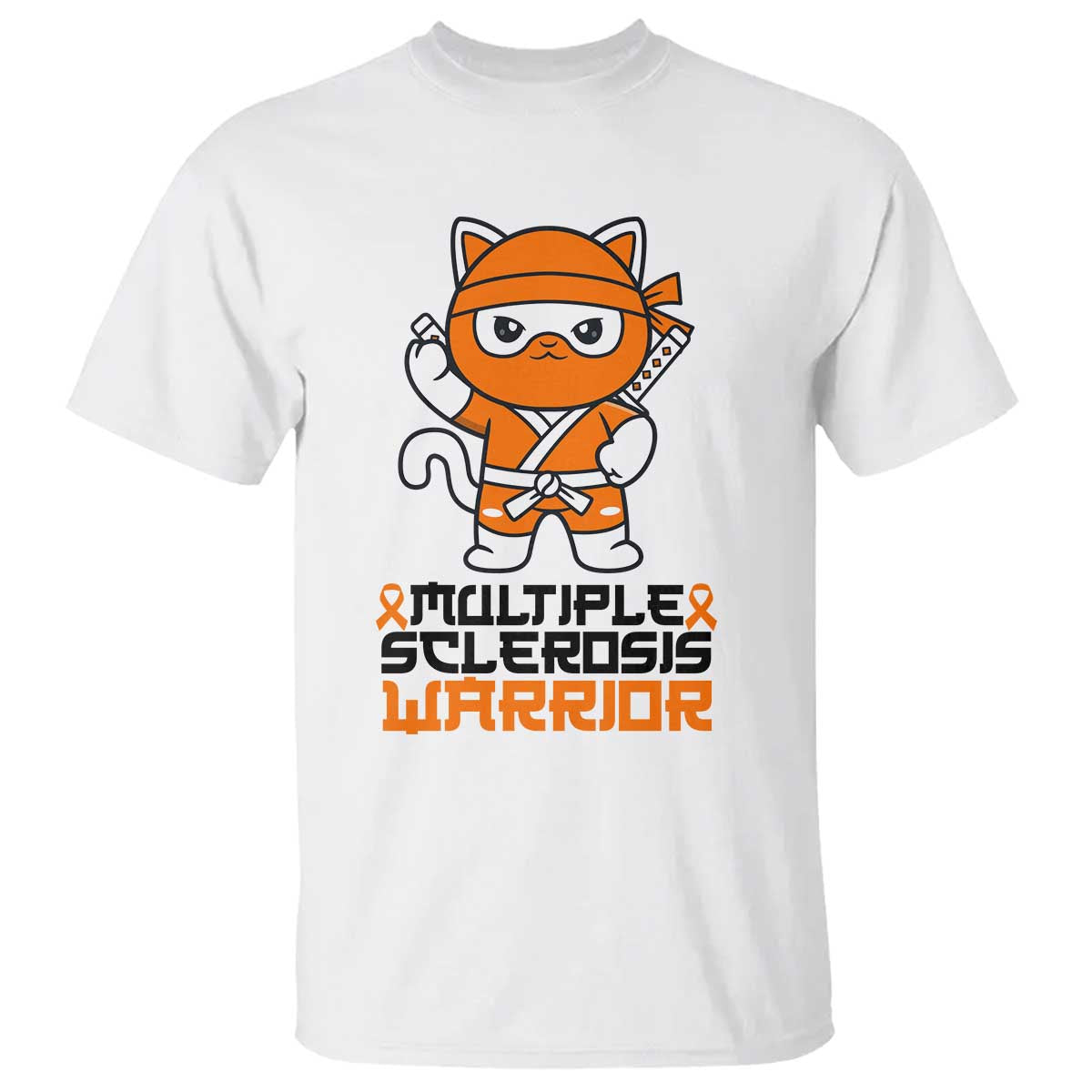 Multiple Sclerosis Awareness T Shirt Orange Ribbon MS Warrior Ninja