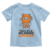 Multiple Sclerosis Awareness Toddler T Shirt Orange Ribbon MS Warrior Ninja