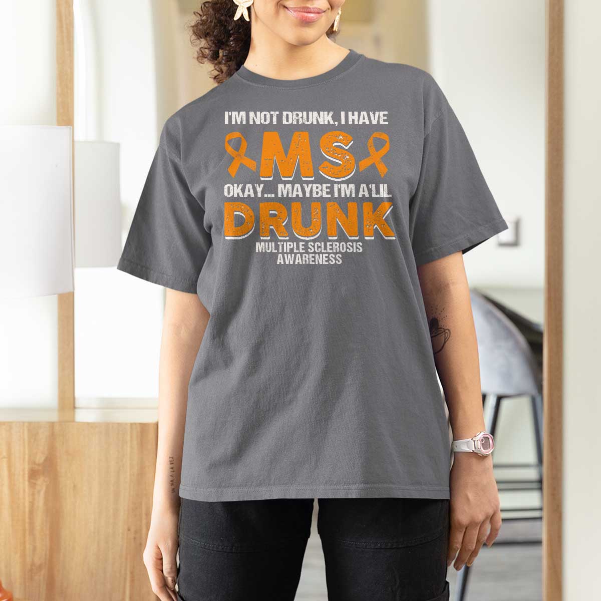 I'm Not Drunk I Have MS T Shirt For Women Orange Ribbon Multiple Sclerosis Awareness