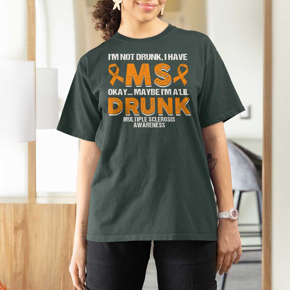 I'm Not Drunk I Have MS T Shirt For Women Orange Ribbon Multiple Sclerosis Awareness