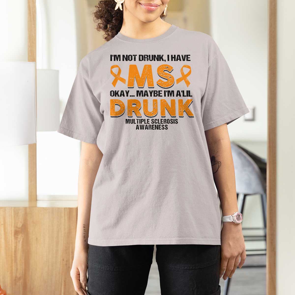 Multiple Sclerosis Awareness T Shirt For Women Orange Ribbon I'm Not Drunk I Have MS