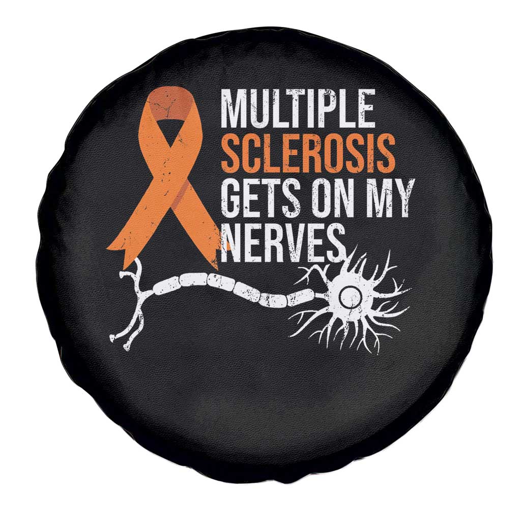 Multiple Sclerosis Awareness Spare Tire Cover Orange Ribbon MS Gets On My Nerves