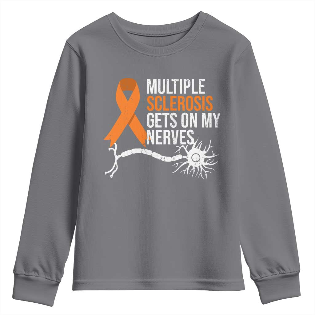 Multiple Sclerosis Awareness Youth Sweatshirt Orange Ribbon MS Gets On My Nerves