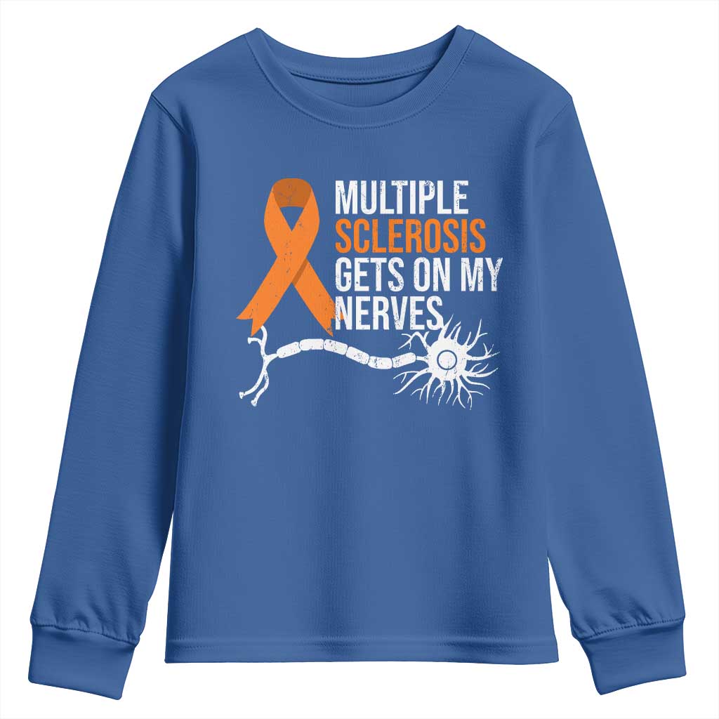 Multiple Sclerosis Awareness Youth Sweatshirt Orange Ribbon MS Gets On My Nerves