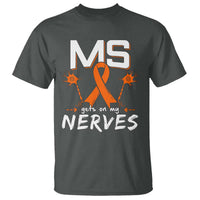 MS Gets On My Nerves Multiple Sclerosis Awareness T Shirt Orange Ribbon