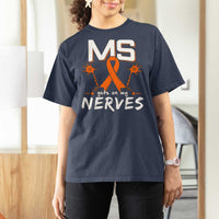 MS Gets On My Nerves Multiple Sclerosis Awareness T Shirt For Women Orange Ribbon