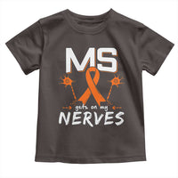 MS Gets On My Nerves Multiple Sclerosis Awareness Toddler T Shirt Orange Ribbon