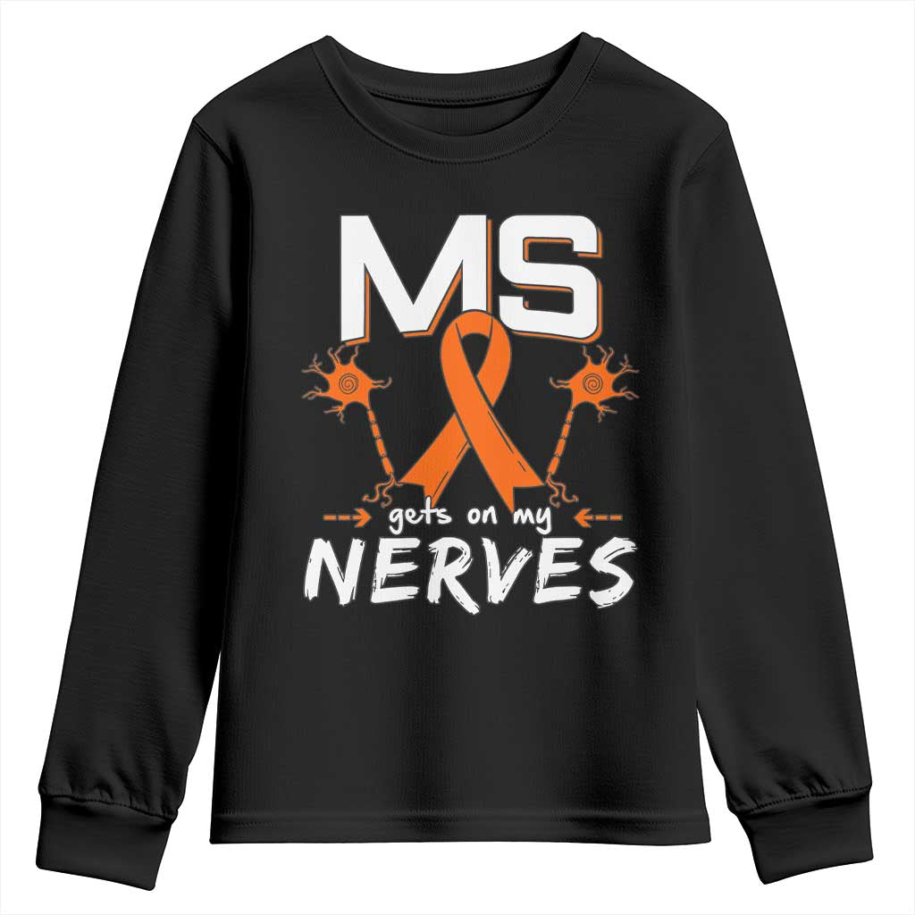 MS Gets On My Nerves Multiple Sclerosis Awareness Youth Sweatshirt Orange Ribbon
