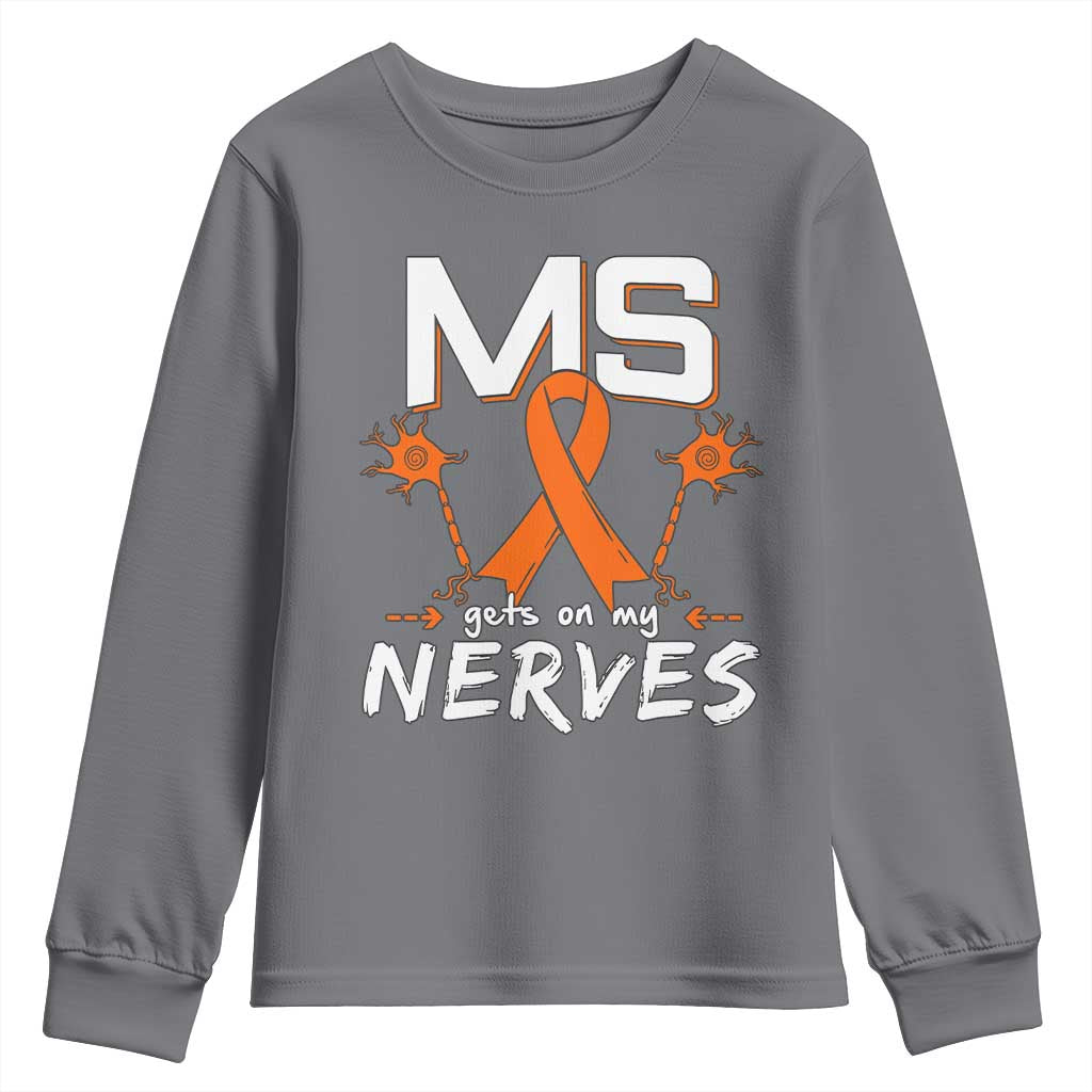 MS Gets On My Nerves Multiple Sclerosis Awareness Youth Sweatshirt Orange Ribbon