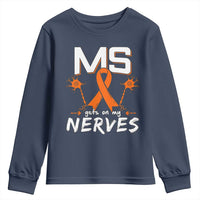 MS Gets On My Nerves Multiple Sclerosis Awareness Youth Sweatshirt Orange Ribbon