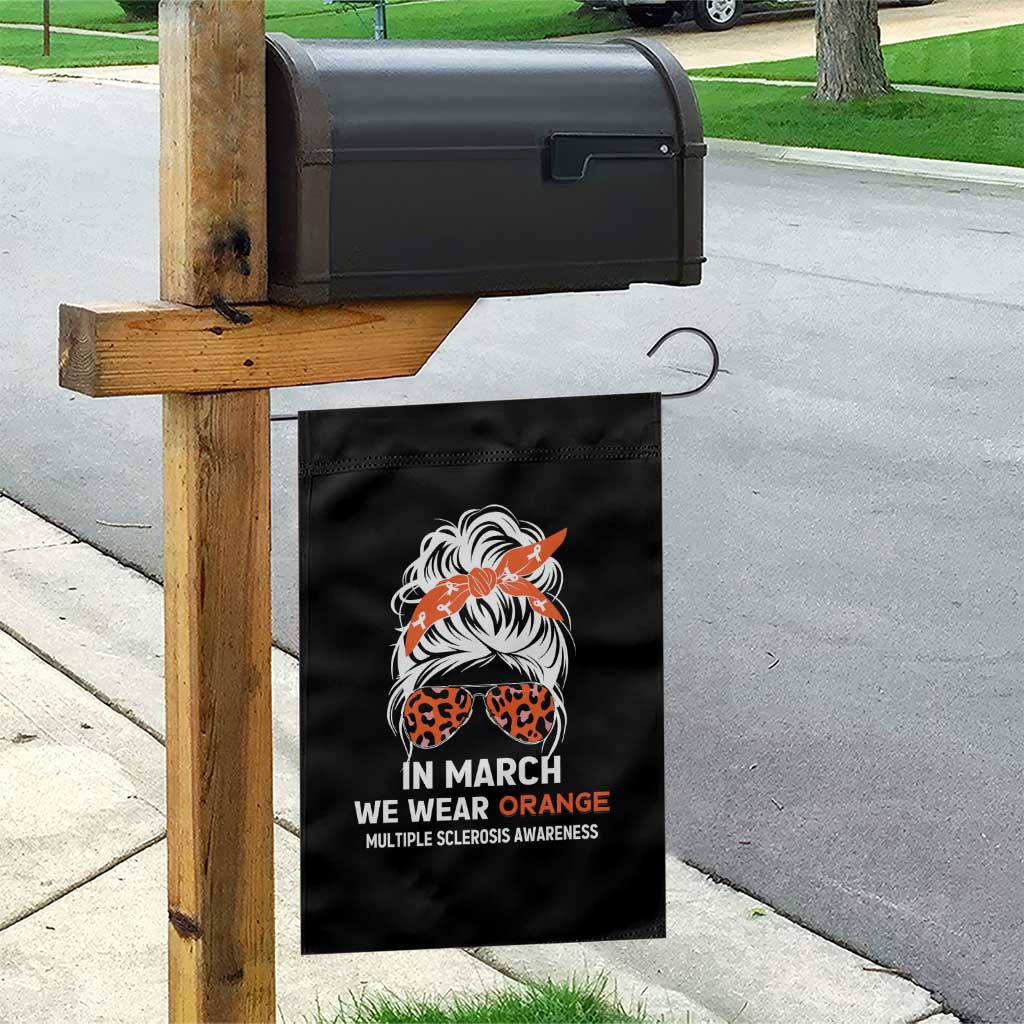 In March We Wear Orange MS Warrior Garden Flag Multiple Sclerosis Support Squad - Wonder Print Shop