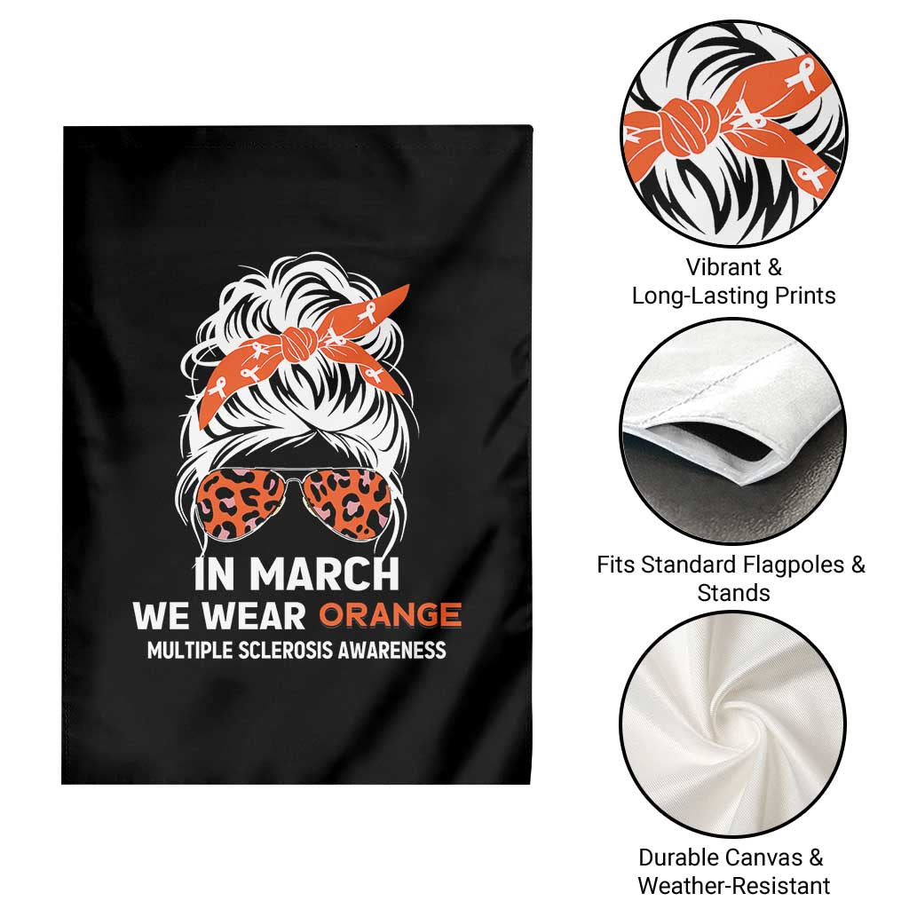 In March We Wear Orange MS Warrior Garden Flag Multiple Sclerosis Support Squad - Wonder Print Shop