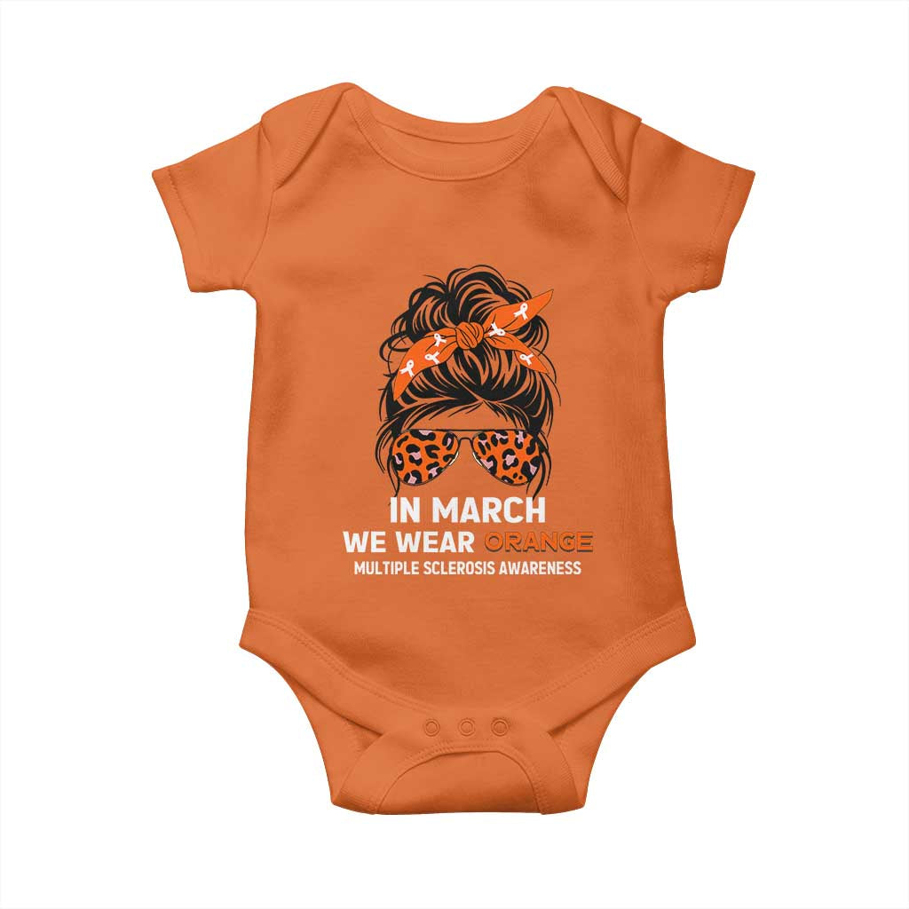 In March We Wear Orange MS Warrior Baby Onesie Multiple Sclerosis Support Squad