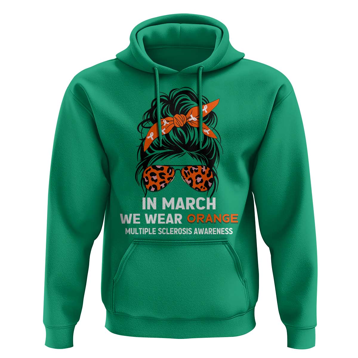 In March We Wear Orange MS Warrior Hoodie Multiple Sclerosis Support Squad