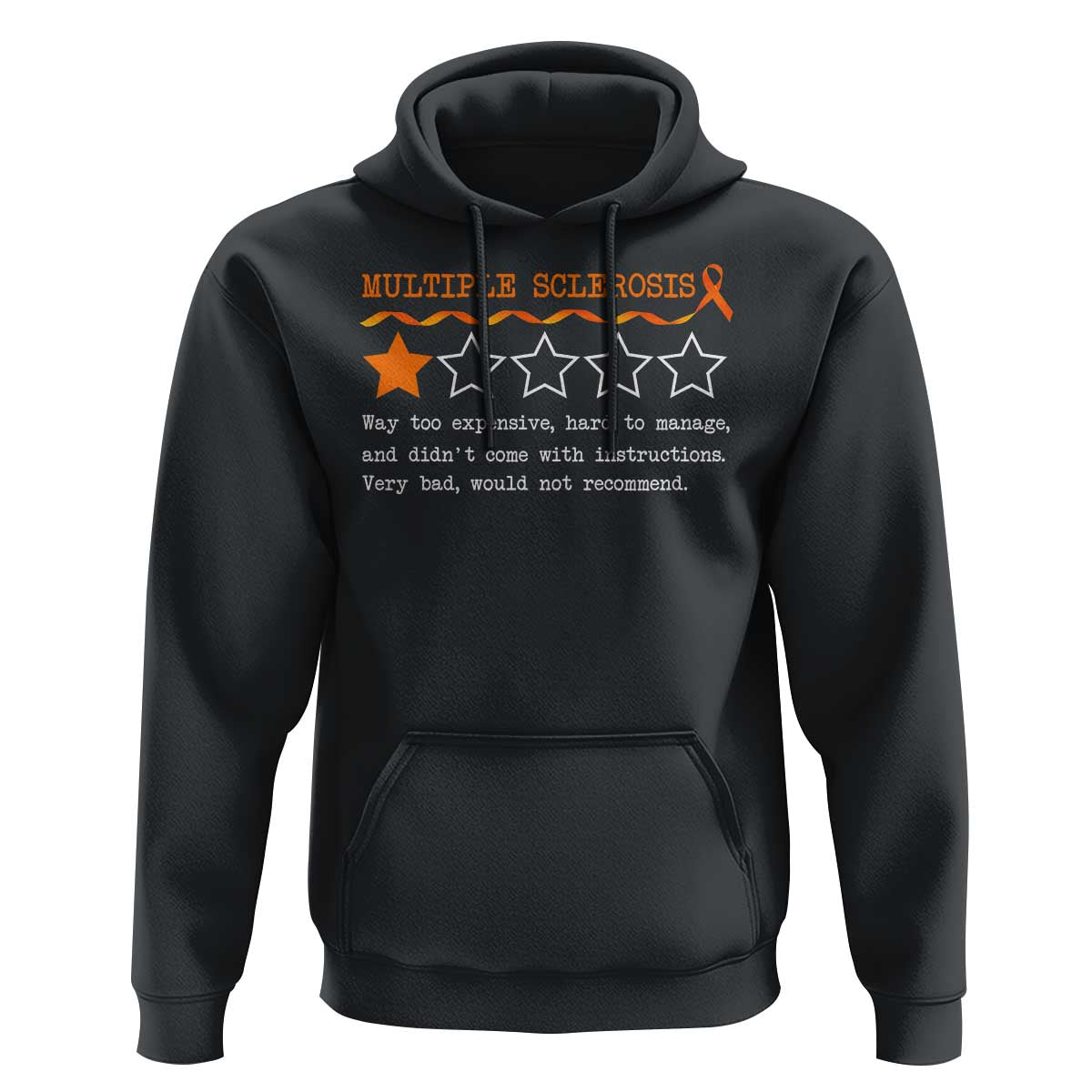 Multiple Sclerosis Awareness Hoodie Orange Ribbon MS Review Very Bad Would Not Recommend