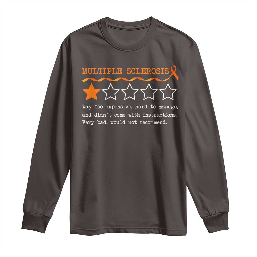 Multiple Sclerosis Awareness Long Sleeve Shirt Orange Ribbon MS Review Very Bad Would Not Recommend