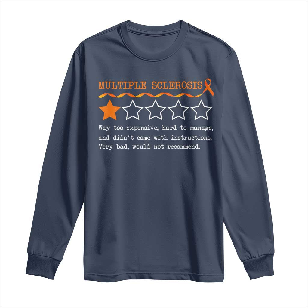 Multiple Sclerosis Awareness Long Sleeve Shirt Orange Ribbon MS Review Very Bad Would Not Recommend