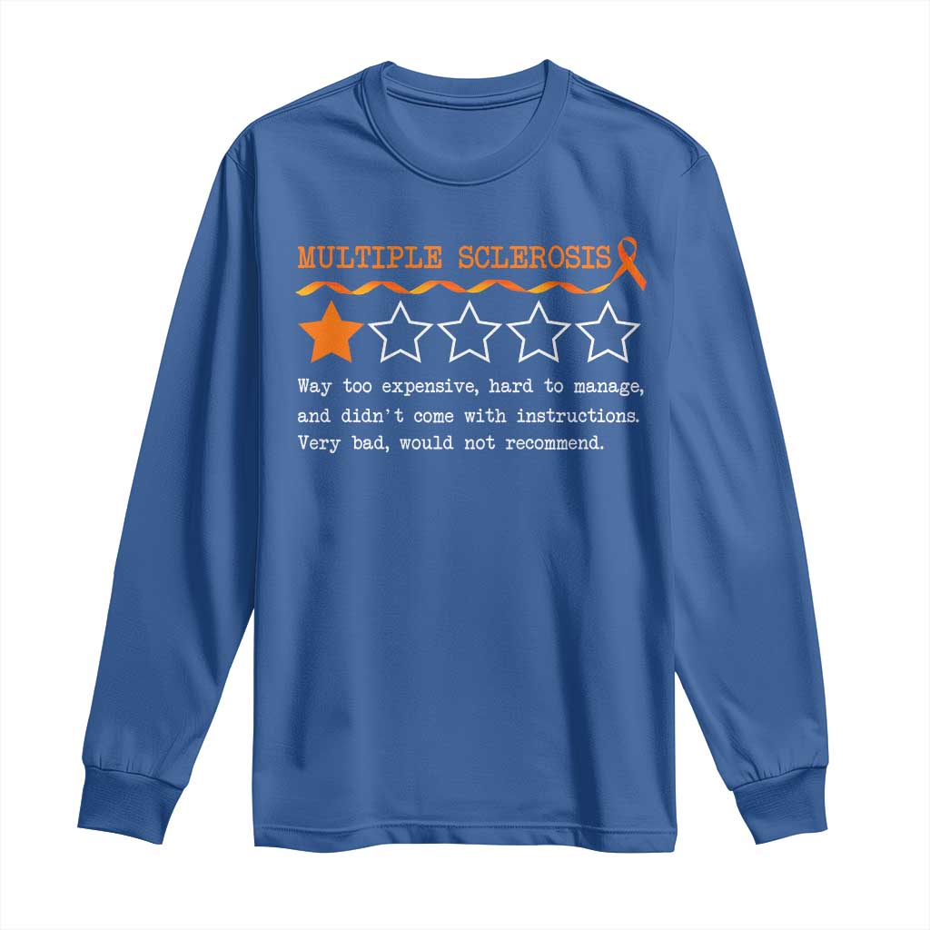 Multiple Sclerosis Awareness Long Sleeve Shirt Orange Ribbon MS Review Very Bad Would Not Recommend
