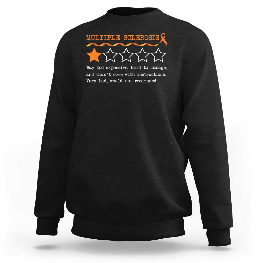 Multiple Sclerosis Awareness Sweatshirt Orange Ribbon MS Review Very Bad Would Not Recommend