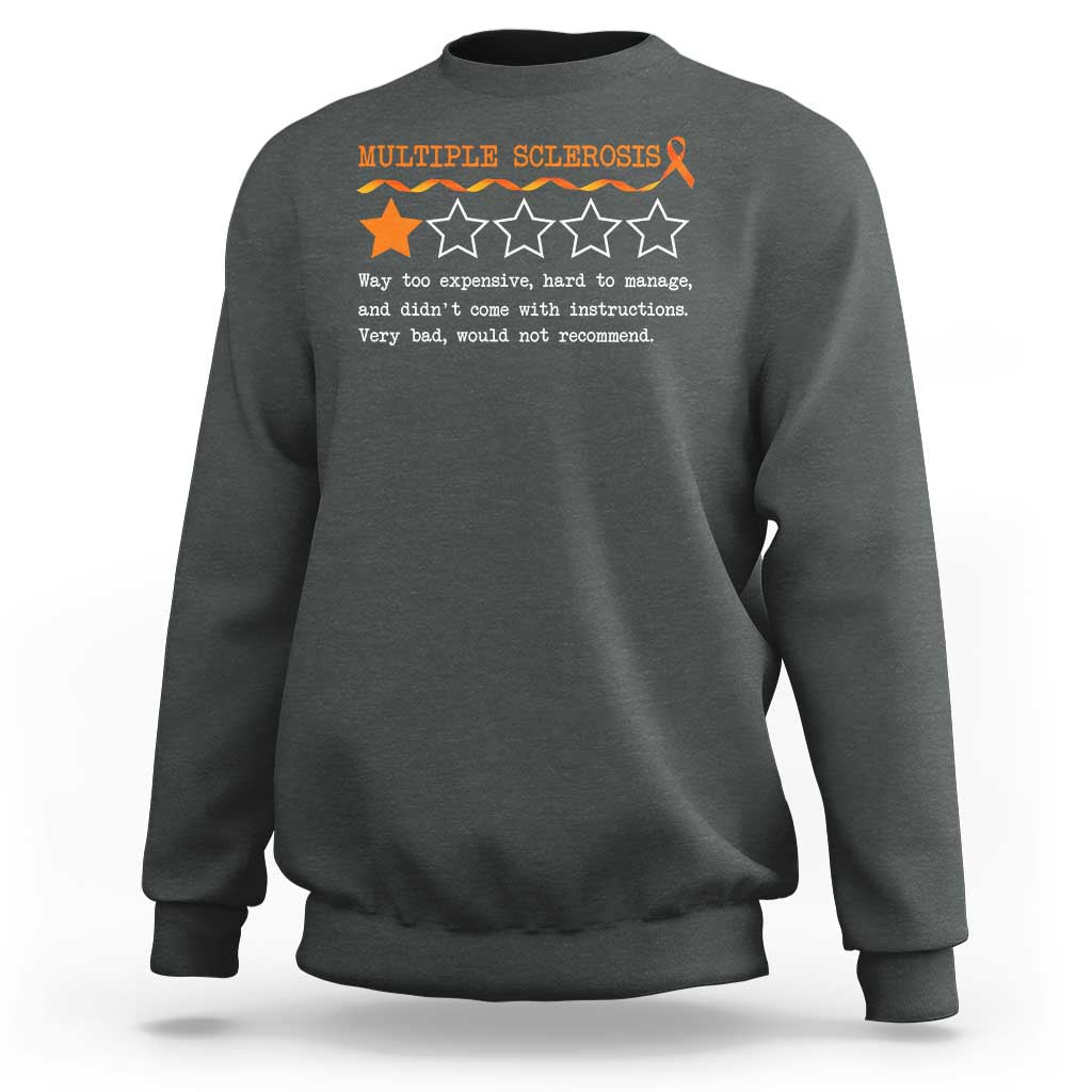 Multiple Sclerosis Awareness Sweatshirt Orange Ribbon MS Review Very Bad Would Not Recommend