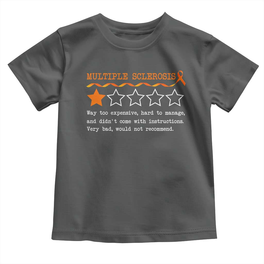 Multiple Sclerosis Awareness Toddler T Shirt Orange Ribbon MS Review Very Bad Would Not Recommend