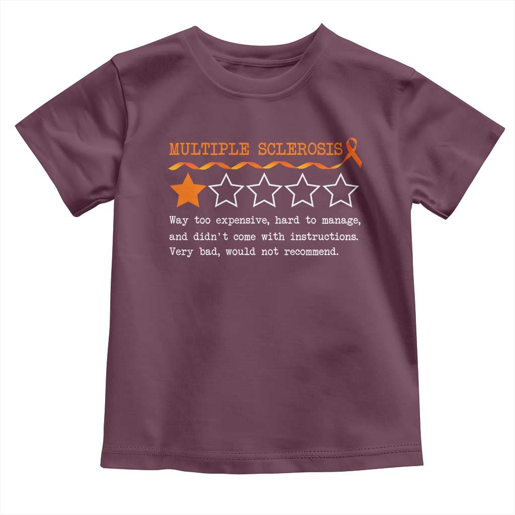 Multiple Sclerosis Awareness Toddler T Shirt Orange Ribbon MS Review Very Bad Would Not Recommend