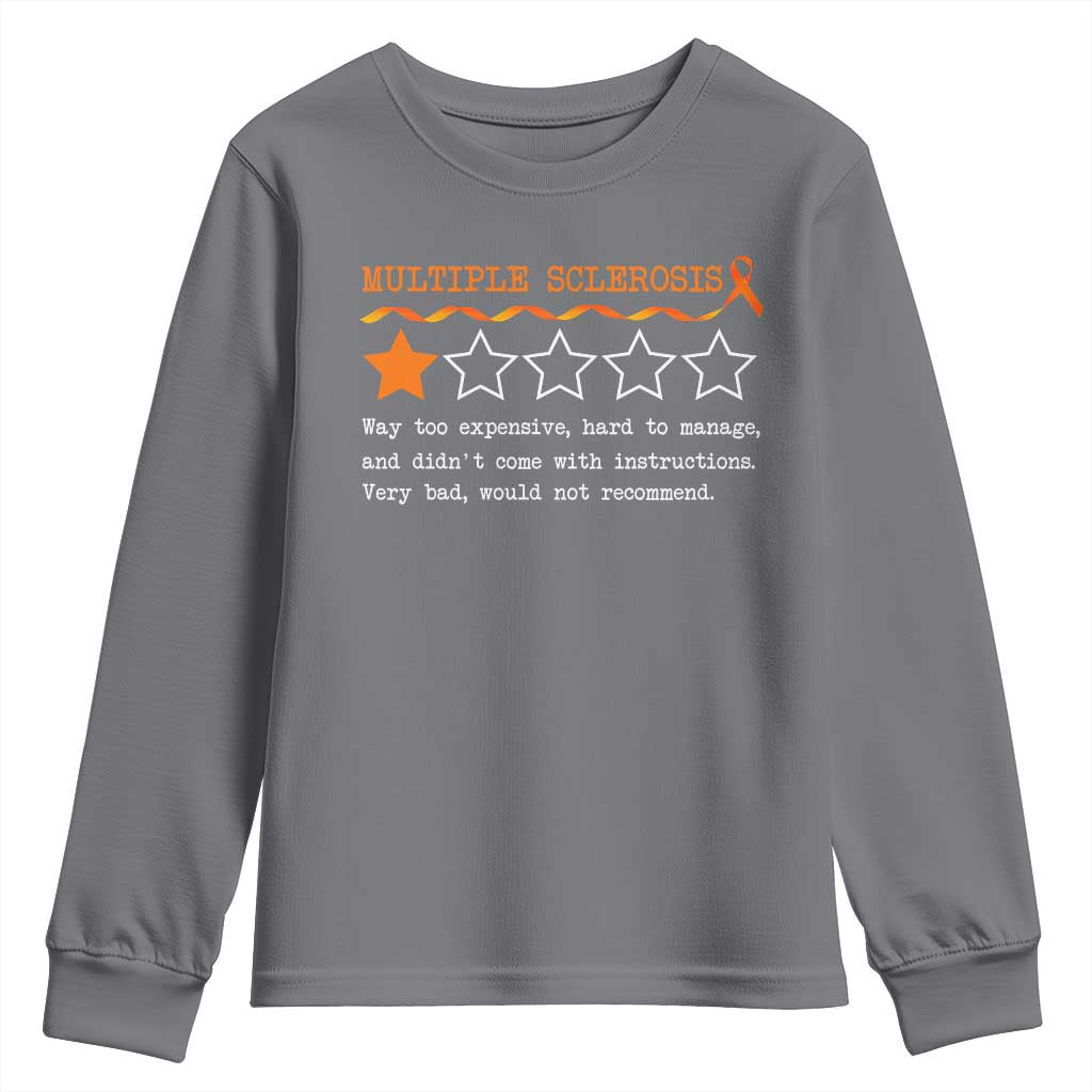 Multiple Sclerosis Awareness Youth Sweatshirt Orange Ribbon MS Review Very Bad Would Not Recommend