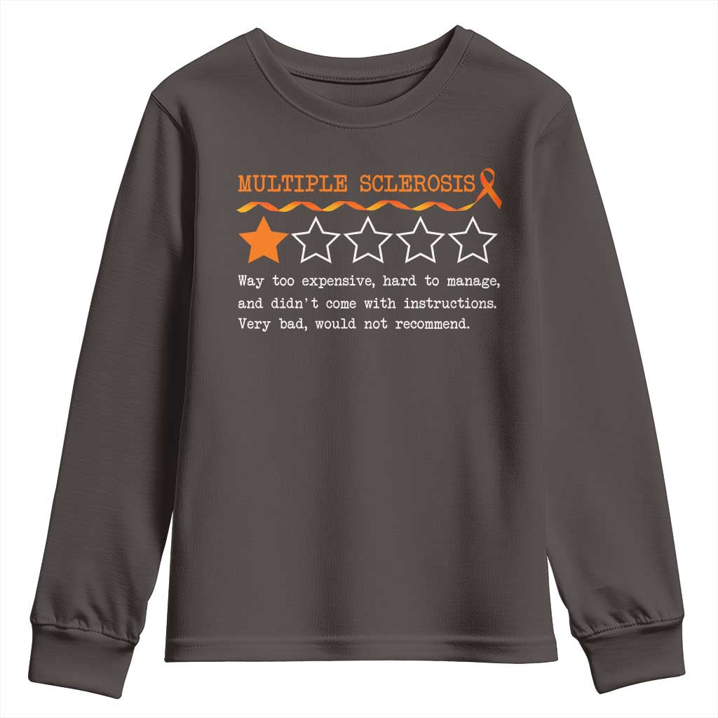 Multiple Sclerosis Awareness Youth Sweatshirt Orange Ribbon MS Review Very Bad Would Not Recommend