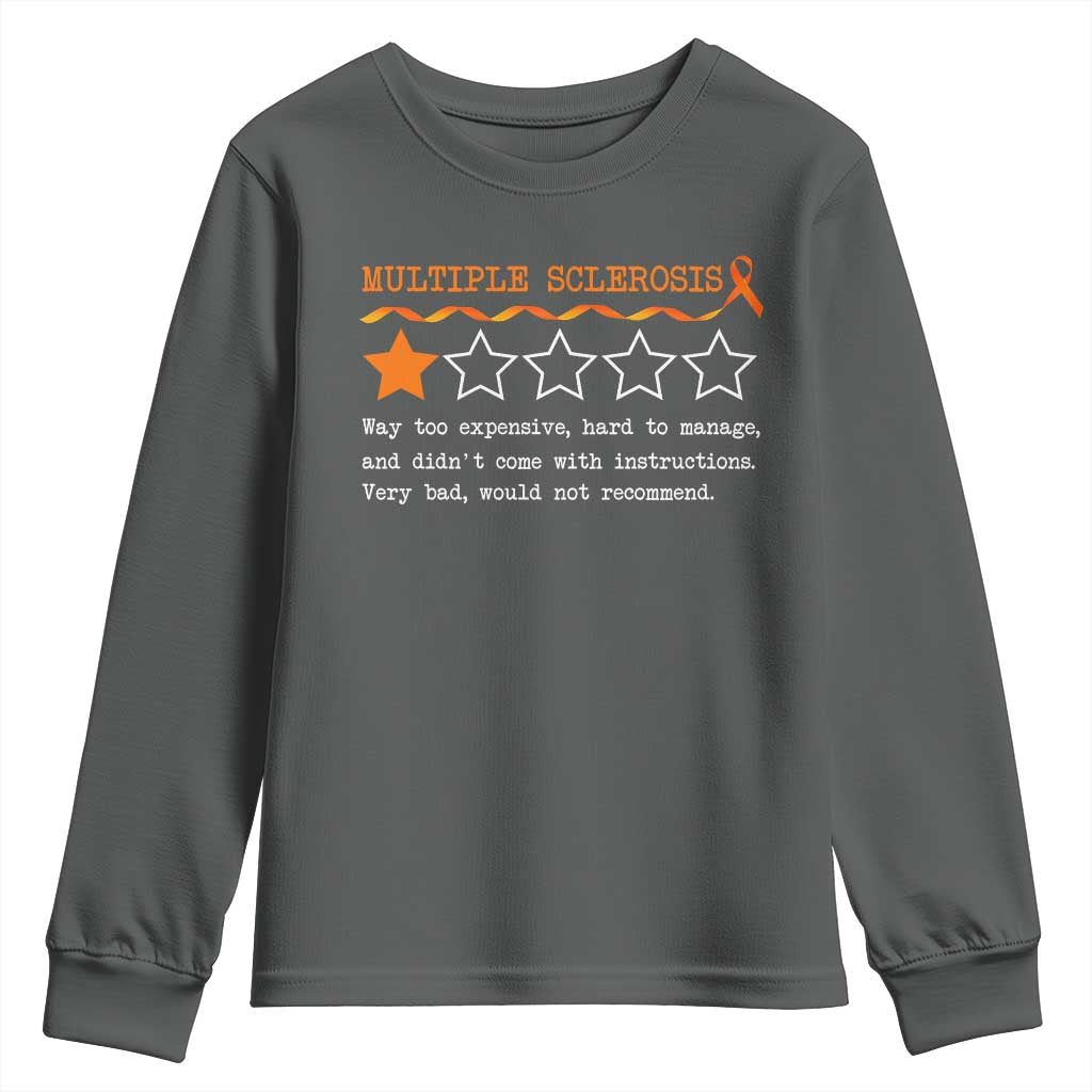Multiple Sclerosis Awareness Youth Sweatshirt Orange Ribbon MS Review Very Bad Would Not Recommend