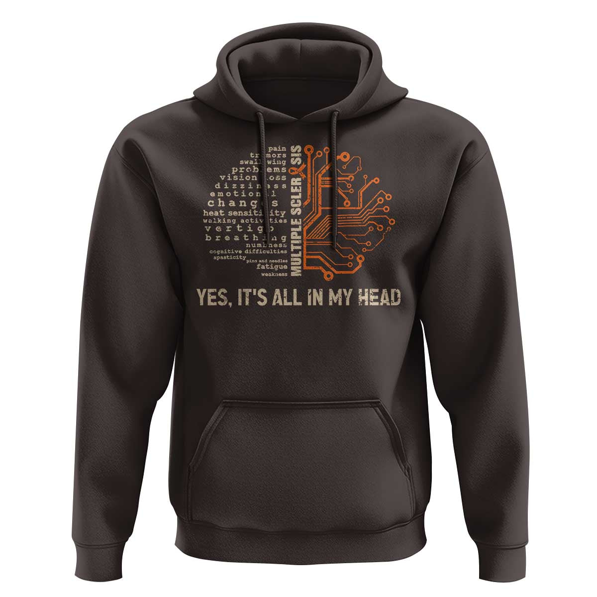 Multiple Sclerosis Awareness Hoodie Orange Ribbon Yes It's All In My Head