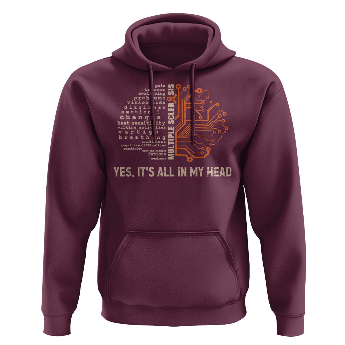 Multiple Sclerosis Awareness Hoodie Orange Ribbon Yes It's All In My Head