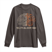 Multiple Sclerosis Awareness Long Sleeve Shirt Orange Ribbon Yes It's All In My Head